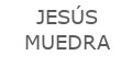 JESUS MUEDRA VIVES JESUS MUEDRA VIVES
