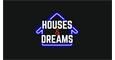 Houses & Dreams