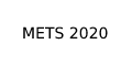 METS 2020