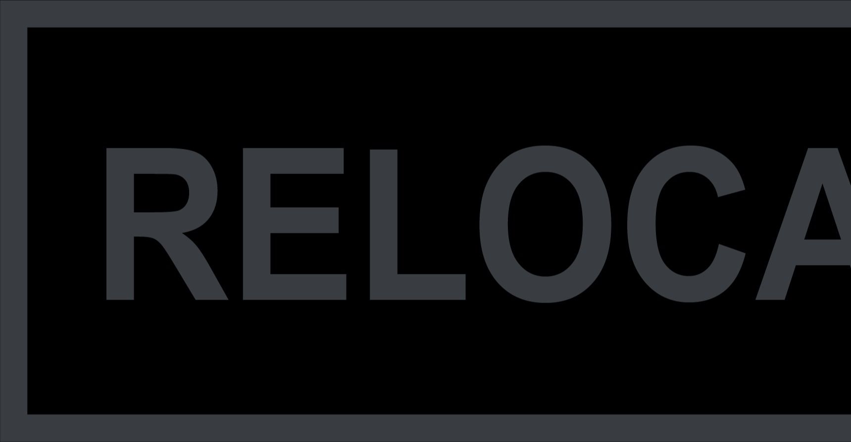 Relocates